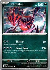 Eternatus 069/094 Uncommon Phantasmal Flames Pokemon NM