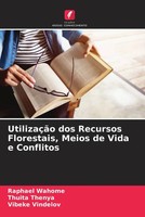 Raphael Wahome (U. A.) | UtilizaçãO Dos Recursos Florestais, Meios De Vida E...