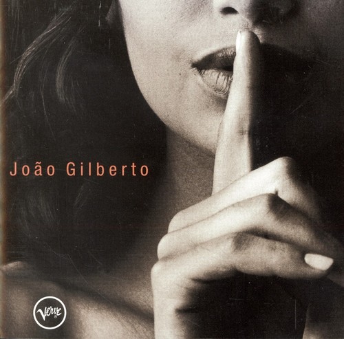 João Gilberto – João voz e violão (CD, 2000, Verve)