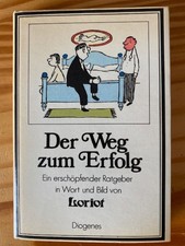 Der Weg zum Erfolg | Ein erschöpfender Ratgeber in Wort und Bild | Loriot | Buch