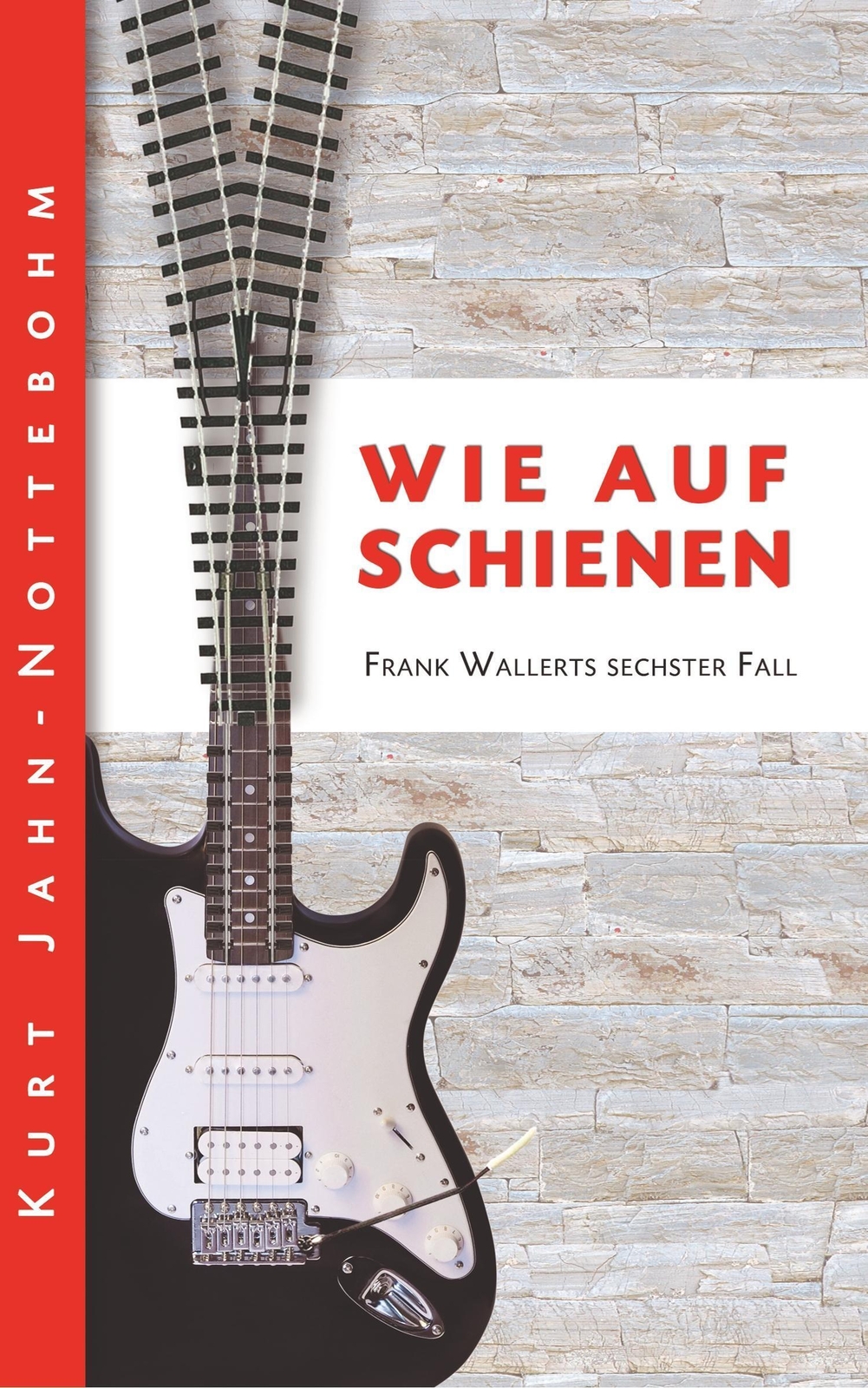 Thumbnail - Wie Auf Schienen | Kurt Jahn-nottebohm | Frank Wallerts Sechster Fall