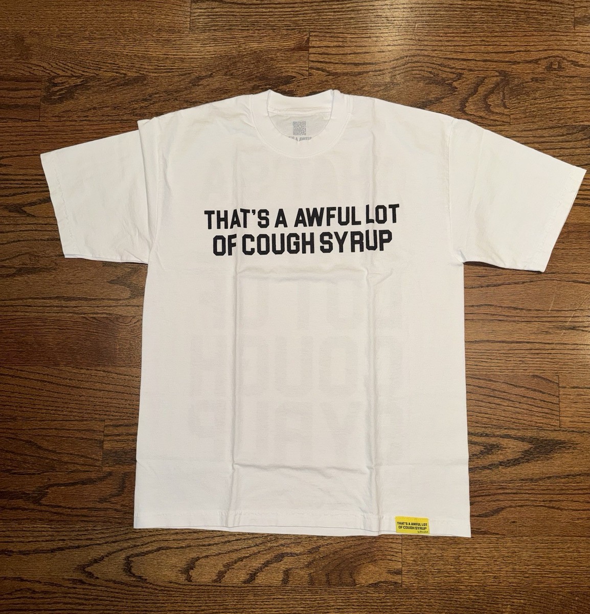 That's A Awful Lot Of Cough Syrup Tシャツ THAT'S A AWFUL LOT OF COUGH SYRUP T-SHIRT- White Tee Sz Large