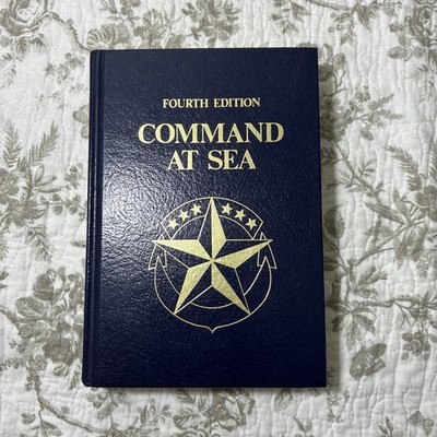 Command at Sea 4th Edition (Hardback Like New)
