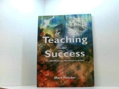 Teaching for Success Fletcher, Mark und Richard G. A. Munns: