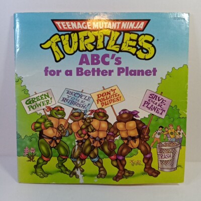 1991 Teenage Mutant Ninja Turtles ABC's For A Better Planet Book By J.K. Rosser