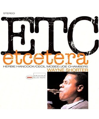 Etcetera, Wayne Shorter