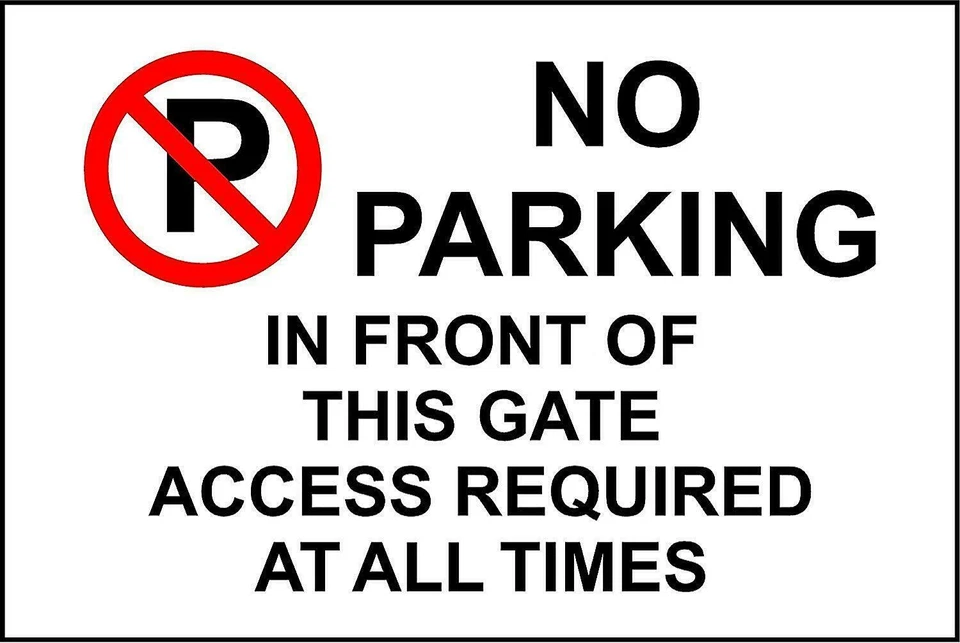 DEVON MADE Warning No parking in front of this gate access required metal park safety sign