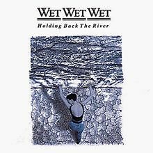 holding back the river von Wet Wet Wet | CD | Zustand gut