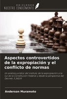 Anderson Muramoto | Aspectos Controvertidos De La ExpropiacióN Y El Conflicto...