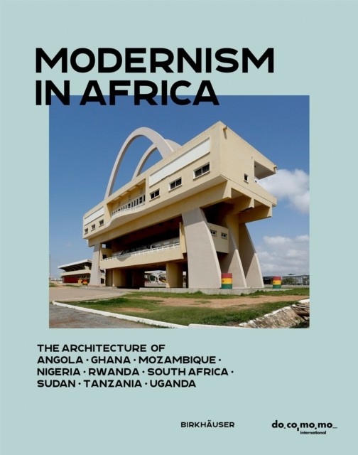 Modernism in Africa (Hardback Book)