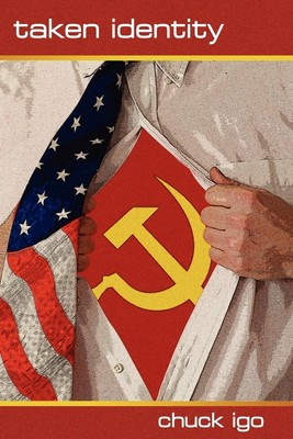 Identität genommen von Chuck Igo Author Solutions Inc 