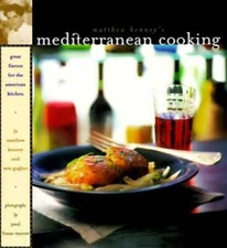 Matthew Kenney's Mediterranean Cooking: Great Flavors for the Amer - VERY GOOD