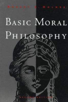 Basic Moral Philosophy, Holmes, Robert L., Good Book