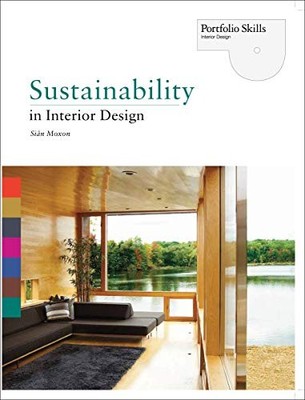 Sustainability in Interior Design (Portfolio Skills),Sian Moxon