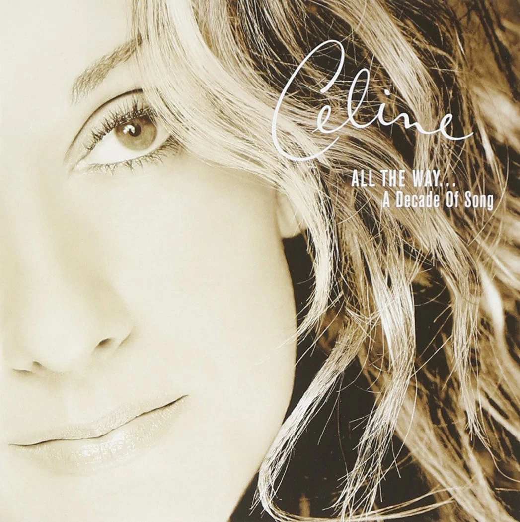 Céline Dion All the Way...: A Decade of Song (CD) Album