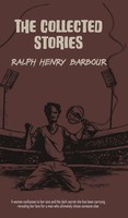 Ralph Henry Barbour | The Collected Stories Of Ralph Henry Barbour | Buch (2025)