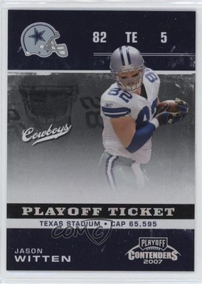 2007 Playoff Contenders Playoff Ticket /199 Jason Witten #29 13gc