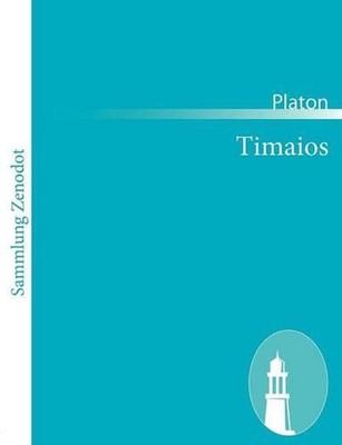 Timaios: (Timaios) by Platon (German) Paperback Book