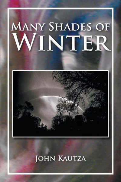 John Kautza | Many Shades Of Winter | Taschenbuch | Englisch (2013) | Xlibris-image