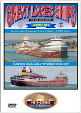 GREAT LAKES SHIPS - Volume 5