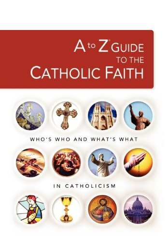 A to Z Guide to the Catholic Faith-Thomas Nelson Publishers, Cha
