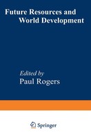 Paul Rogers | Future Resources And World Development | Taschenbuch | Englisch