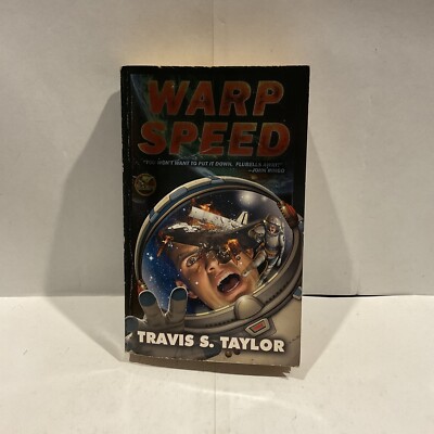 Warp Speed (Warp Speed #1) by Travis S. Taylor