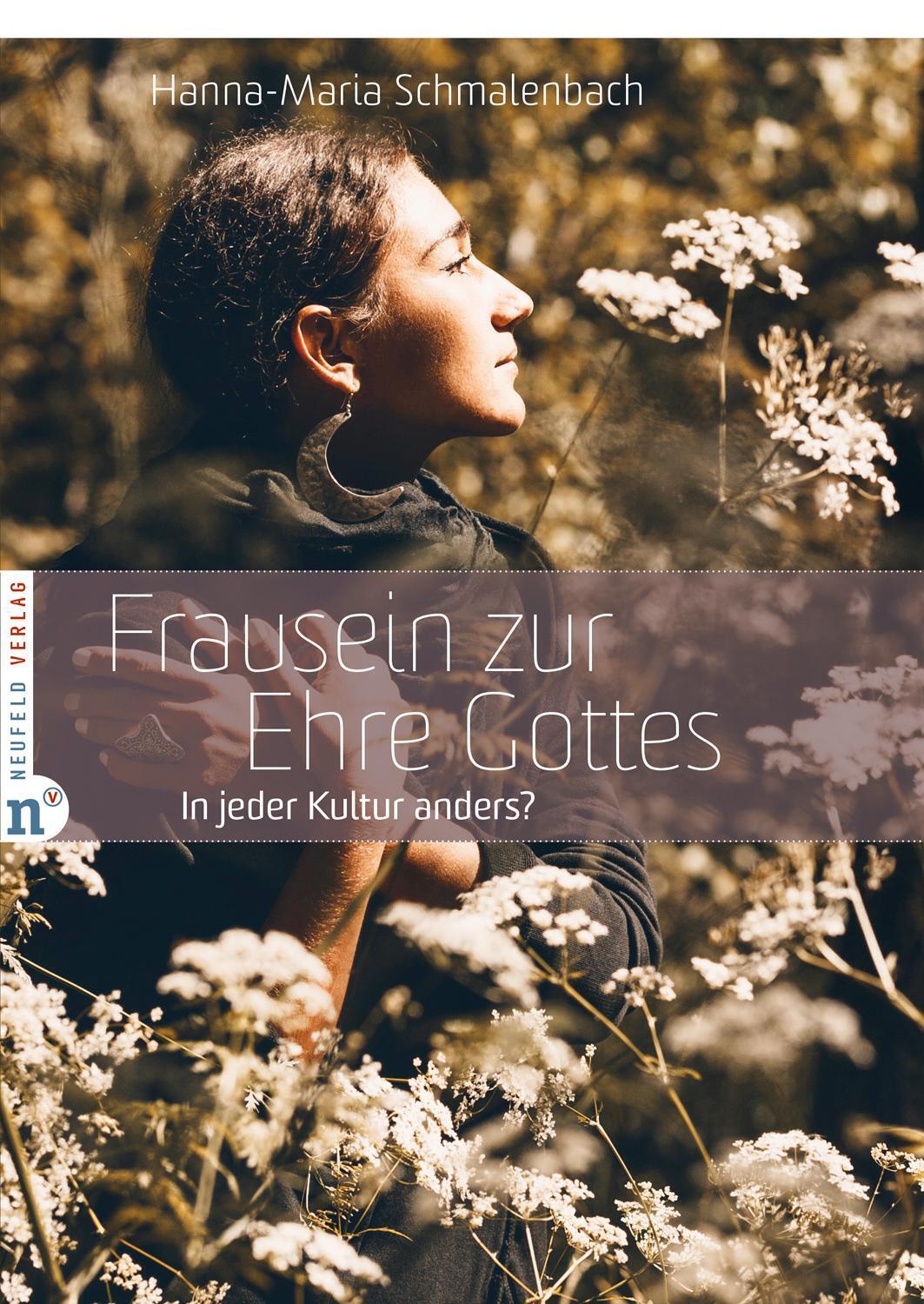 Thumbnail - Frausein Zur Ehre Gottes | In Jeder Kultur Anders? | Hanna-maria