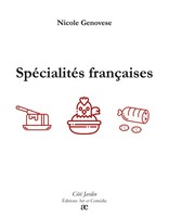 SpéCialitéS FrançAises Nicole Genovese Taschenbuch Côté Jardin FranzöSisch 2024