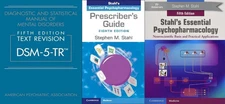 Prescriber's Guide & Stahl's Essential Psychopharmacology & Dsm-5-tr, 3 book Set