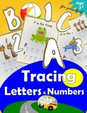 Tracing Letters and Numbers for Preschool : Kindergarten Tracing, Paperback b...