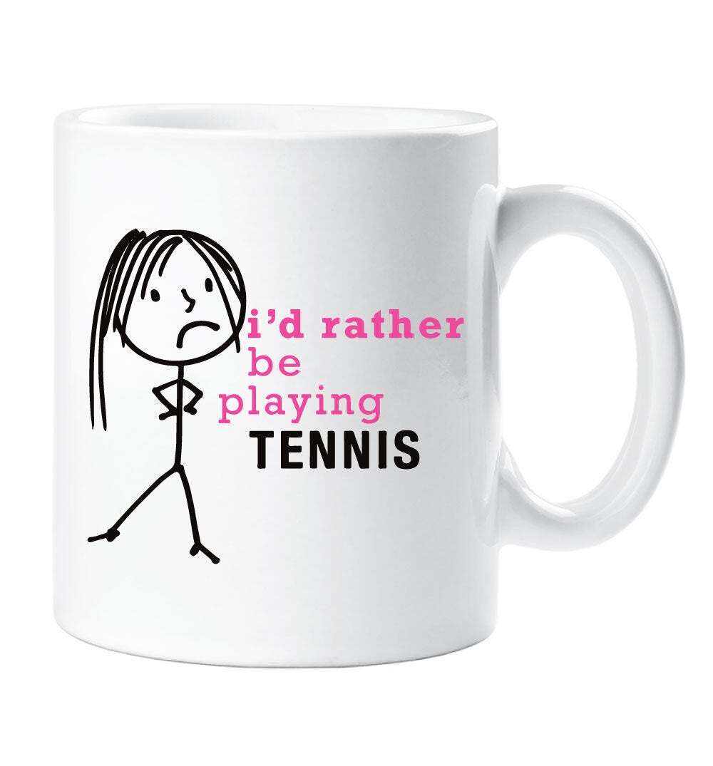 Tennis Mug I'd Rather Be Playing Tennis Cup Friend Gift Present Secret Santa