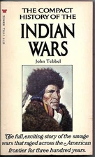 The Compact HIstory of the Indian Wars