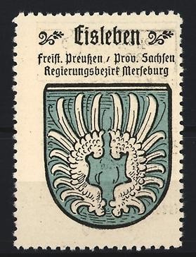 Reklamemarke Eisleben, Freistaat Preußen, Regierungsbezirk Merseburg, Wappen 