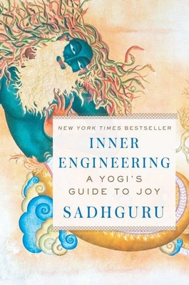 Sadhguru | Inner Engineering | Buch | Englisch (2016) | A Yogi's Guide to Joy