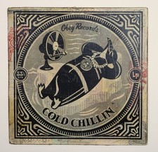 SHEPARD FAIREY Cold Chillin Original HPM ed/6 2007 Signed obey giant