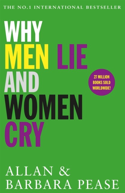 Why Men Lie and Women Cry by Allan Pease (Paperback Book)