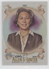 2021 Topps Allen & Ginter Chrome Refractor Kim Ng #226 07rd