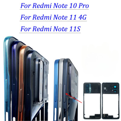 Global Front Housing Middle plate Frame Shell For Redmi Note 11S 10 Pro 11 4G
