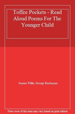 Toffee Pockets - Read Aloud Poems For The Younger Child,Jeanne W