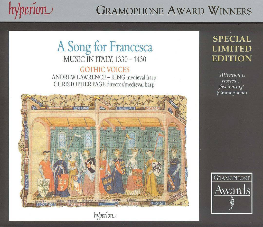 A SONG FOR FRANCESCA: MUSIC IN ITALY, 1330-1430 NEW CD