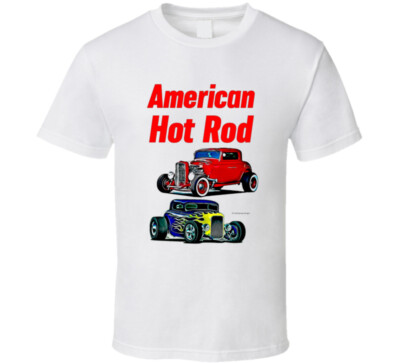 American Hot Ros Street Rods Coupes Muscle Car Cool Gift T Shirt