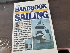 Book, The Handbook Of Sailing, By Bob Bond, 1980, Knopf #S200