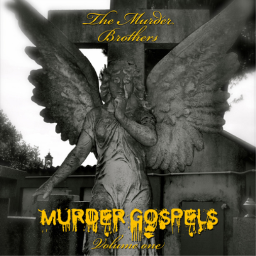The Murder Brothers Murder Gospels - Volume 1 (Vinyl LP) 12" Album