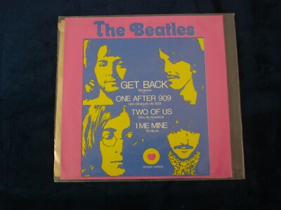 1976 THE BEATLES ''GET BACK - I ME MINE'' NM POP ROCK 7'' EP - MEXICO IMPORT