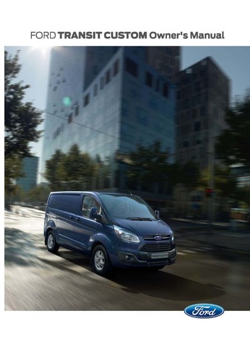FORD TRANSIT/TOURNEO CUSTOM OWNERS HANDBOOK MANUAL ALL YEARS New Print FREE POST - Picture 10 of 18