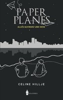 Paper Planes Celine Hillje