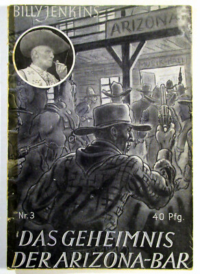 Billy Jenkins Romanheft # 3 Das Geheimnis der A. Original Uta Verlag 1949 - 1963