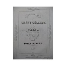 Minard Jules Chant Céleste Klavier XIX. Jahr...