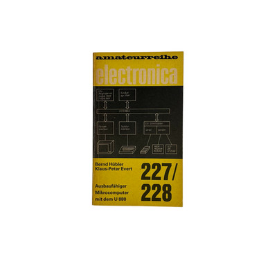 227/228/amateur series electronica/expandable microcomputer with the U 880